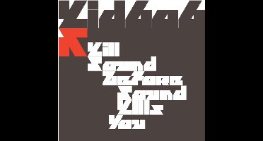 Kid606 - Kill Sound Before Sounds Kills (CD)