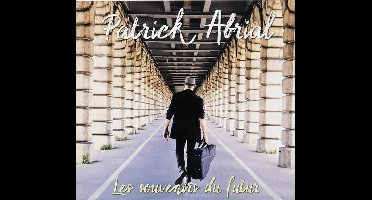 Patrick Abrial - Les Souvenirs Du Futur (2 CD)