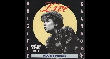 Brigitte Kaandorp - Kouwe Drukte (CD)