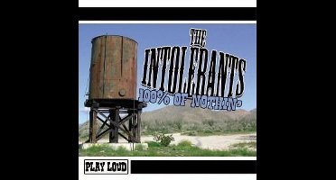 The Intolerants - 100% Of Nothin' (CD)