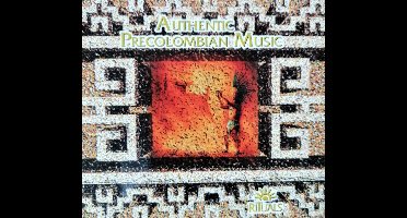 Authentic Precolombian Music