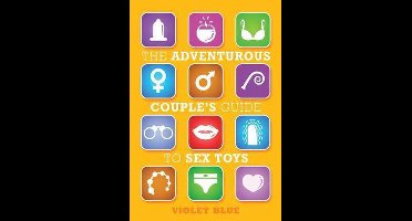 The Adventurous Couple's Guide to Sex Toys