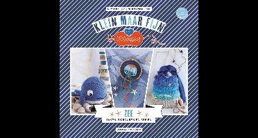 Scheepjes Klein Maar Fijn 18 Zee - Patronen Haken - Breien -Borduren