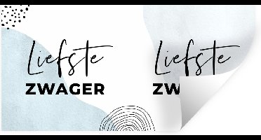Muurstickers - Sticker Folie - Spreuken - Quotes - Blauw - 'Liefste zwager' - 40x20 cm - Plakfolie - Muurstickers Kinderkamer - Zelfklevend Behang - Zelfklevend behangpapier - Stickerfolie
