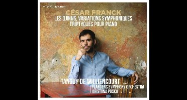 Tanguy de Williencourt, Symfonie Orkest Vlaanderen, Kristiina Poska - Franck: Les Djinns, Variations symphoniques Triptyques pour piano (CD)