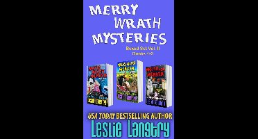 Merry Wrath Mysteries - Merry Wrath Mysteries Boxed Set Vol. II (Books 4-6)