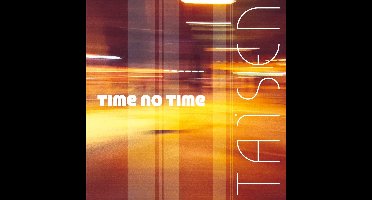 Taisen - Time No Time (CD)