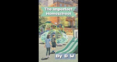 The Imperfect Homeschool