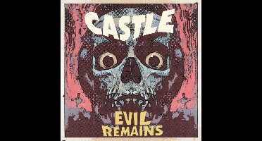 Castle - Evil Remains (LP)