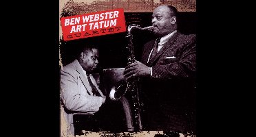 Ben Webster & Art Tatum Quartet