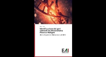 Identificazione dei geni coinvolti nel Mesotelioma Pleurico Maligno