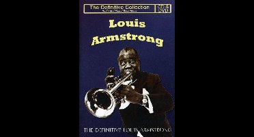 Definitive Louis Armstrong
