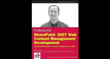 Professional SharePoint 2007 Web Content Management Development