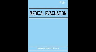 Medical Evacuation (FM 4-02.2)