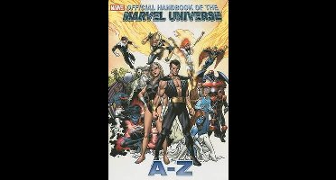Official Handbook Of The Marvel Universe A To Z
