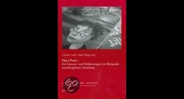 Harry Potter - Ein Literatur- und Medienereignis im Blickpunkt interdisziplinärer Forschung