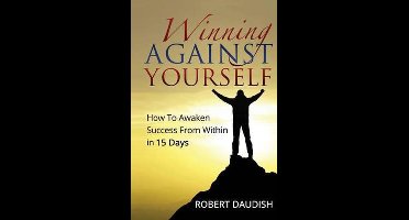 Winning Against Yourself