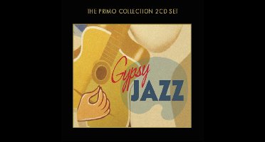 Gypsy Jazz - The Primo Collection