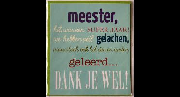 Mailbox - wenskaart met enveloppe - meester dank je wel!