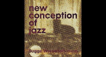 Bugge Wesseltoft - New Conception Of Jazz (CD)