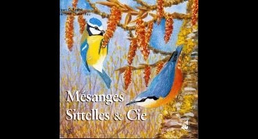Various Artists - Mesanges, Sittelles Et Cie (CD)