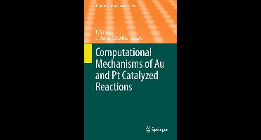 Computational Mechanisms of Au and PT Catalyzed Reactions