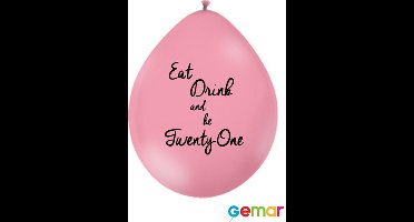 Ballonnen Eat drink and be 21 Pink met opdruk Zwart (lucht)