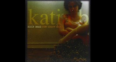 Kátia B - Mais Uma One More Shot (CD)