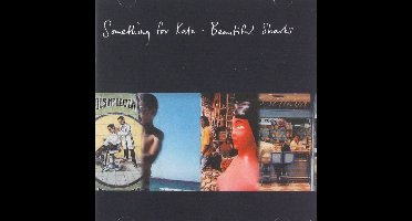 Something For Kate*deleted* - Beautiful Sharks (deluxe Edition)