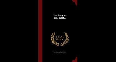 Les Rougon-macquart...