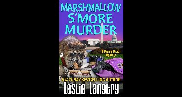 Merry Wrath Mysteries - Marshmallow S'More Murder