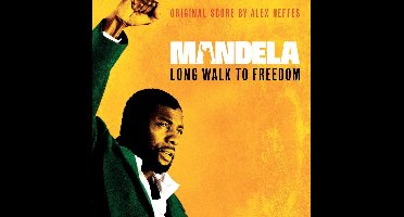 Mandela: Long Walk To Freedom (Original Score by Alex Heffes)