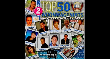 Woonwagenhits Top 50 Deel 2