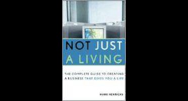 Not Just a Living