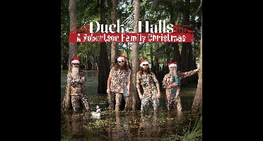 Duck The Halls: A Robertson Family Christmas
