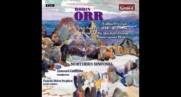 Orr: Italian Overture etc / Stephen, Griffiths, Northern Sinfonia