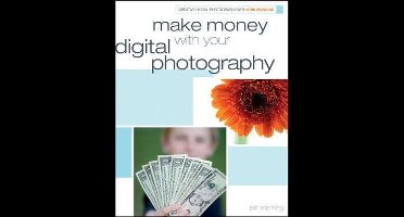 Make Money with Your Digital Photography