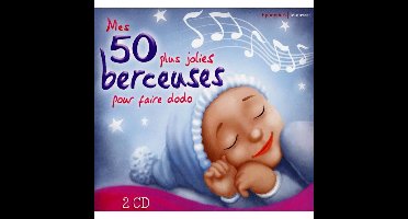 Divers Interpr'tes - Berceuses / Mes 50 Plus Jolies (2 CD)