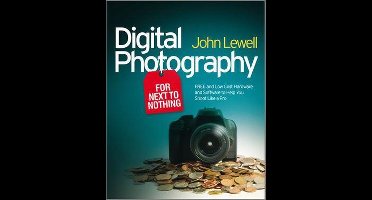 Digital Photography for Next to Nothing