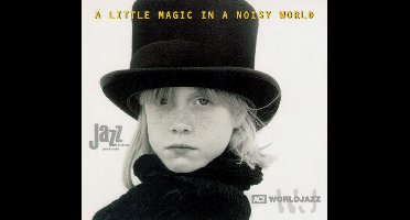 A Little Magic In A Noisy World -
