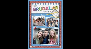 Brugklas - Seizoen 1