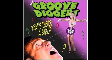 Groove Diggers - What's Inside A Girl (7" Single)