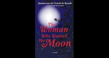 The Woman Who Wanted the Moon