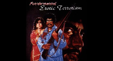 Erotic Terrorism
