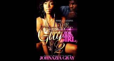 The Perfect Guy For A Bad Girl 2