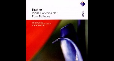 Brahms: Pno Cto No 1 / 4 Ballades Op 10