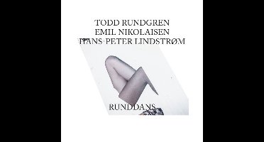 Todd Rundgren, Emil Nikolaisen & Hans-Peter Lindstrøm - Runddans (Remixed) (12" Single)