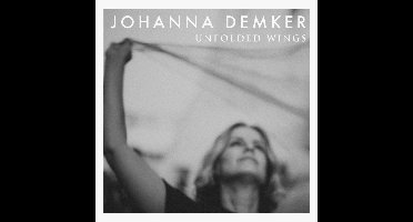Johanna Demker - Unfolded Wings (CD)