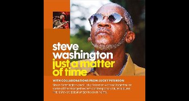 Steve Washington with Lucky Peterson - Just A Matter Of Time (CD)