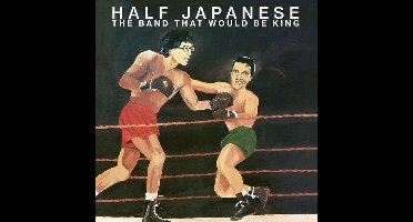 Half Japanese - The Band That Would Be King (LP) (Coloured Vinyl)